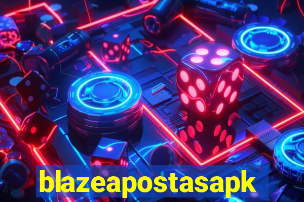 blazeapostasapk