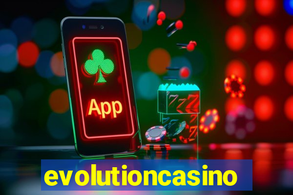 evolutioncasino