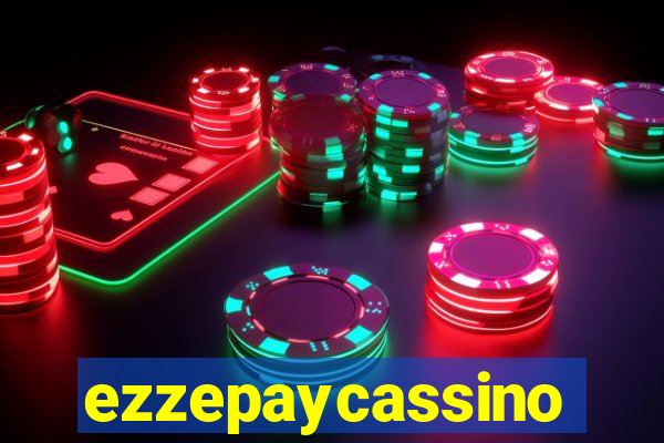 ezzepaycassino