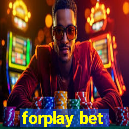 forplay bet