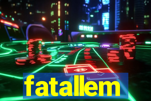 fatallem