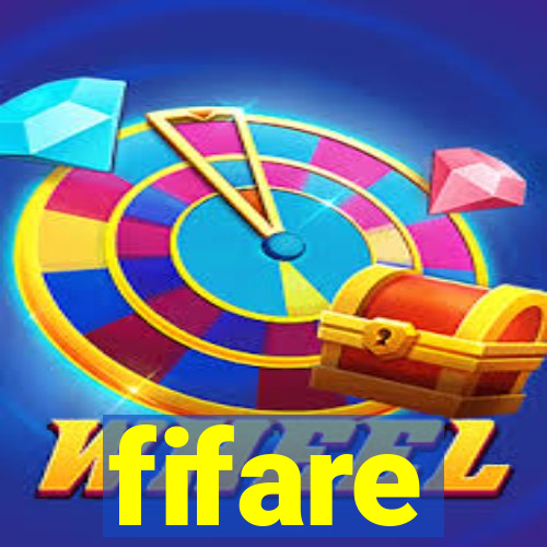 fifare