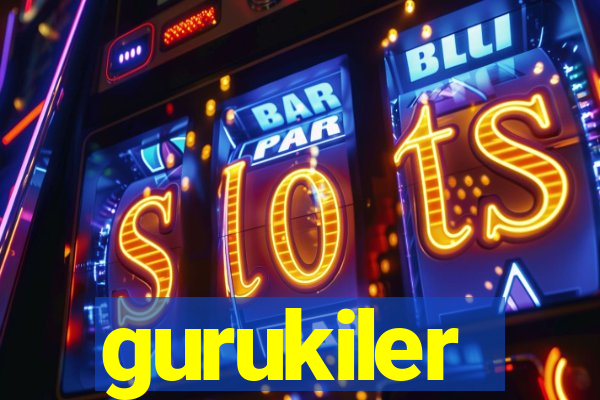 gurukiler