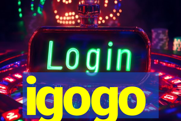 igogo