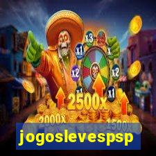 jogoslevespsp