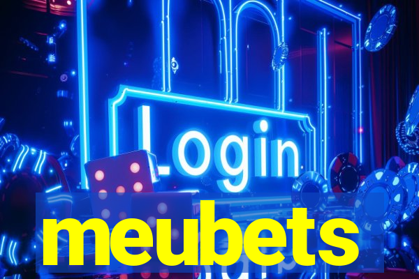 meubets