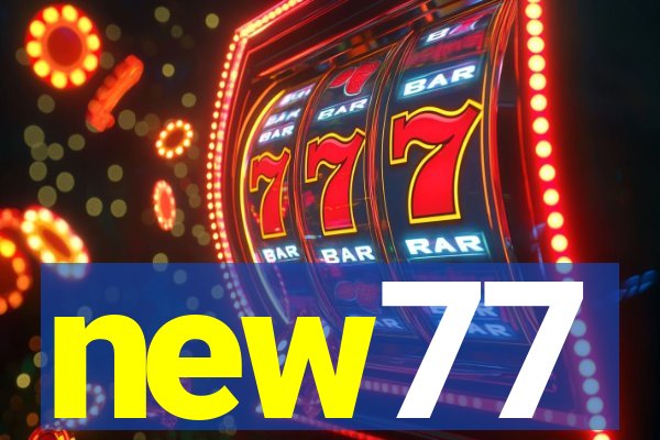 new77