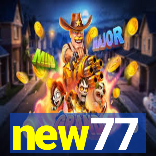 new77