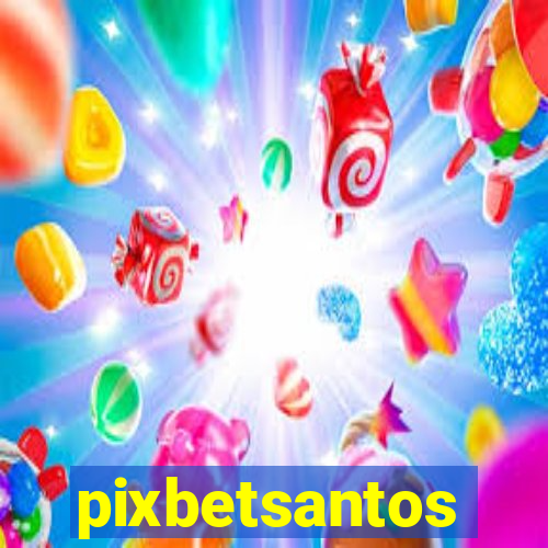 pixbetsantos