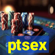 ptsex