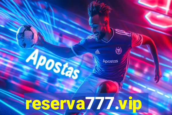 reserva777.vip