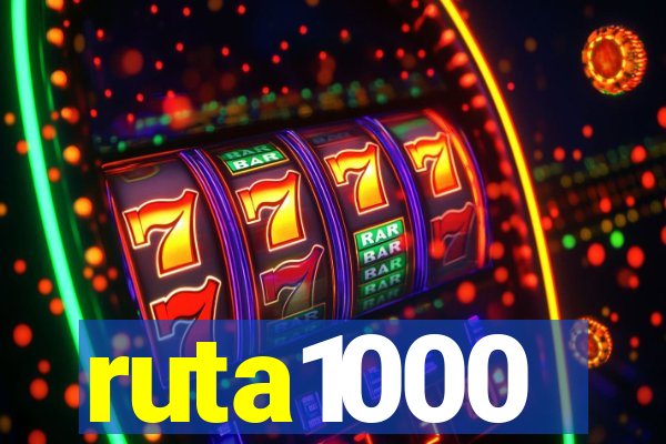 ruta1000