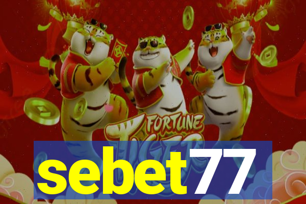 sebet77