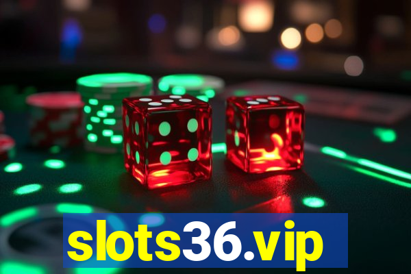 slots36.vip