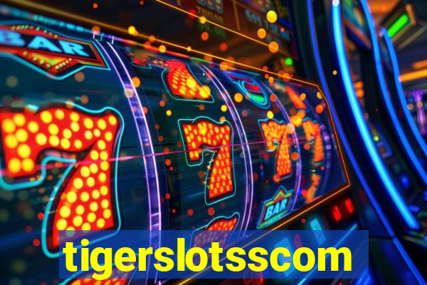 tigerslotsscom