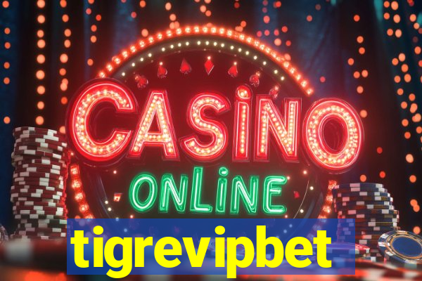 tigrevipbet