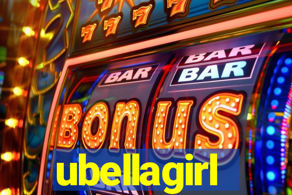 ubellagirl