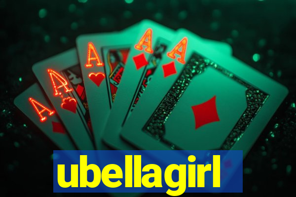 ubellagirl