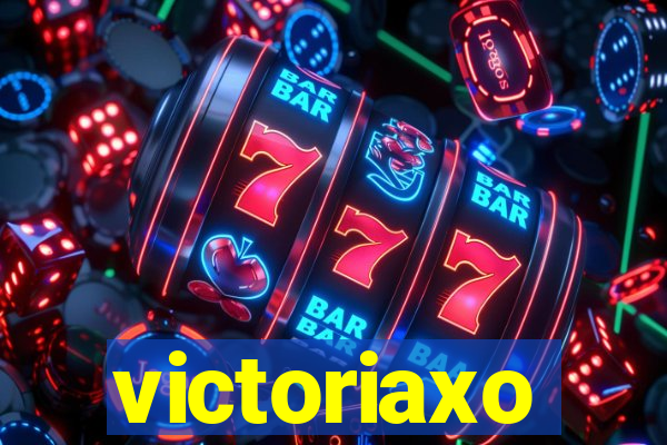 victoriaxo