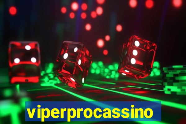 viperprocassino