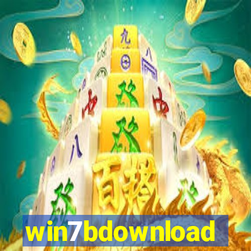 win7bdownload