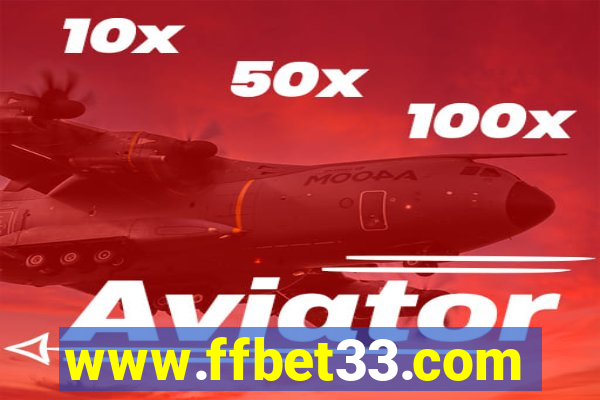 www.ffbet33.com