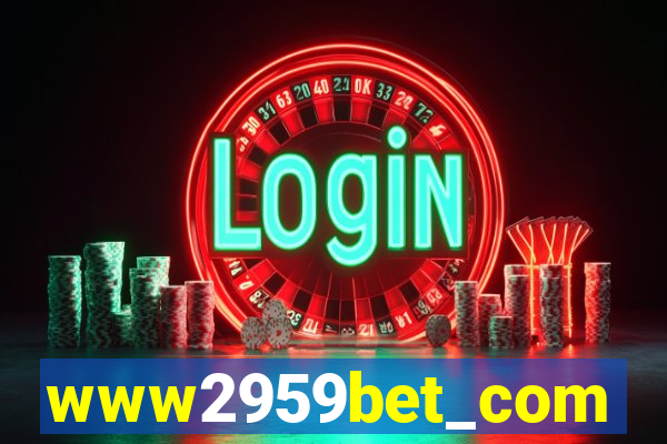 www2959bet_com